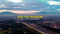DAN TAK MUNGKIN