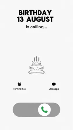 birthday 13 AUGUST