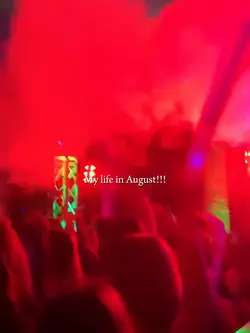 my life in August