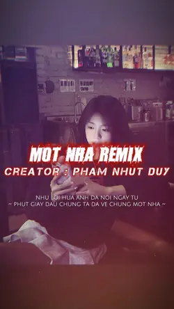 MỘT NHÀ