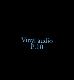 Vinyl audio p.10