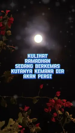 Ramadhan akan pergi