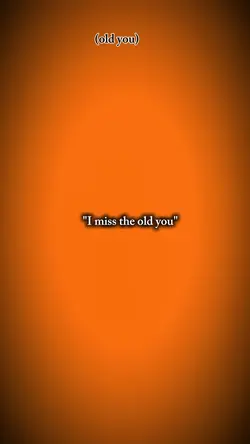 the old me?