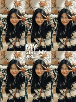 my girl