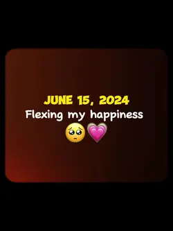 flexing my happiness