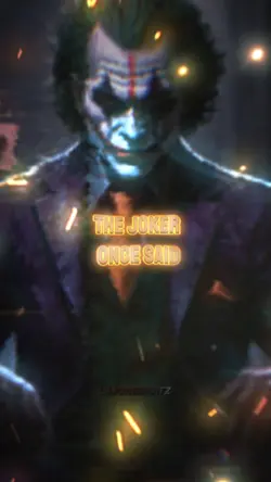 The Joker Once Said 
