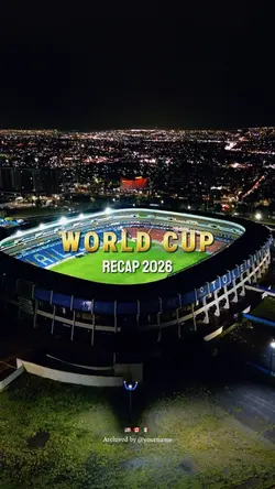 World Cup Recap 2026