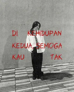 dikehidupan kedua