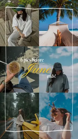 6pics b4 june ends