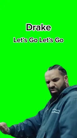 Drake Let's Go