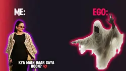 Me And My Ego !!