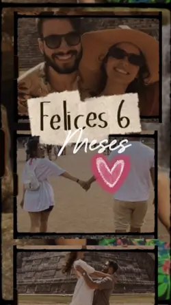 Felices 6meses