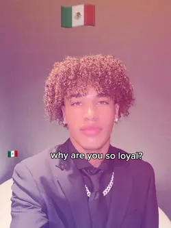 why are you so loyal