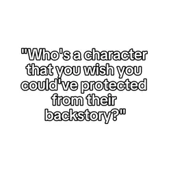 Tragic Backstories