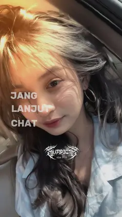 DJ JANG LANJUT CHAT 