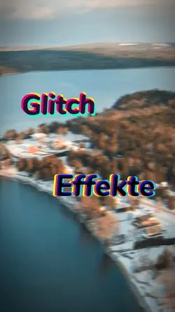 Glitch Effekte