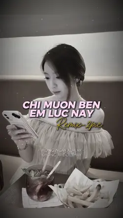 Chỉ Muốn Bên Em Lúc 