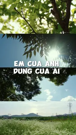 E của a đừng của ai
