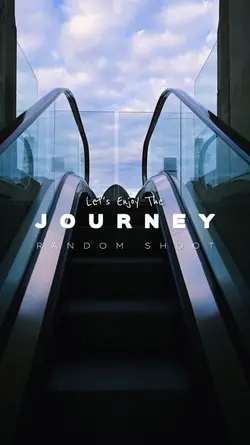 Enjoy The Journey