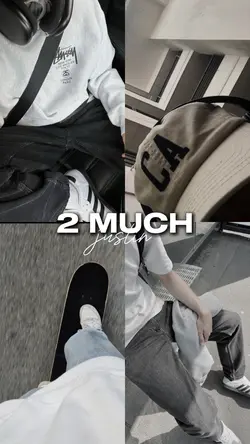 2 MUCH