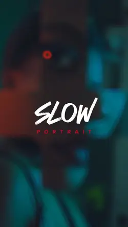 SlowMo Portrait 