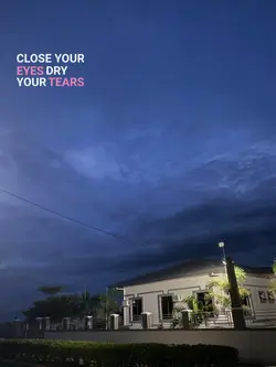 Close your eyes