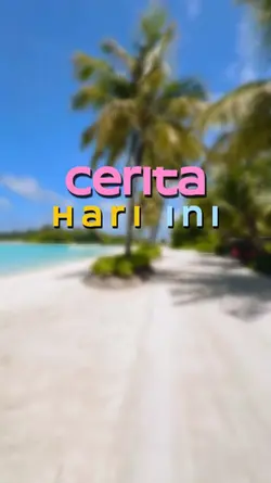 cerita hari ini