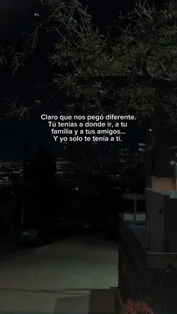 Solo te tenía a ti