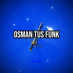 OSMAN TUS FUNK