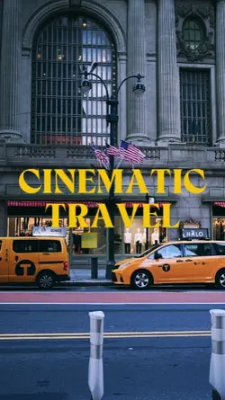 cinematic travel 