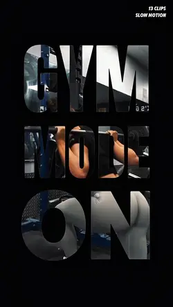 Gym mode ON