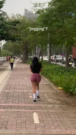 Jogging? Jogging.