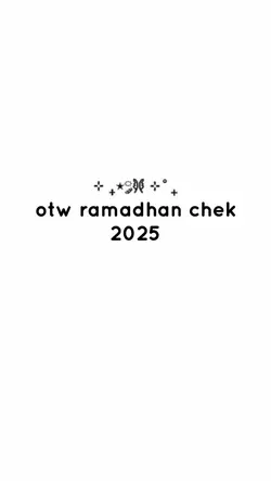 otw ramadhan chek