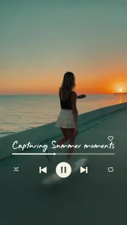 CAPTURING SUMMER