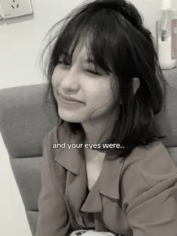 and your eyes were