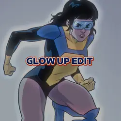 Glow up 