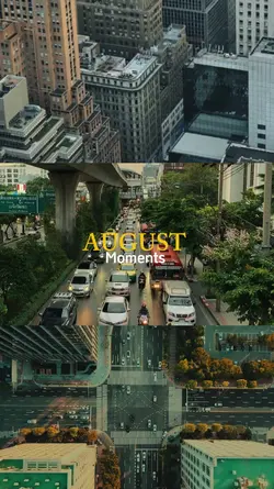 AUGUST MOMENTS 