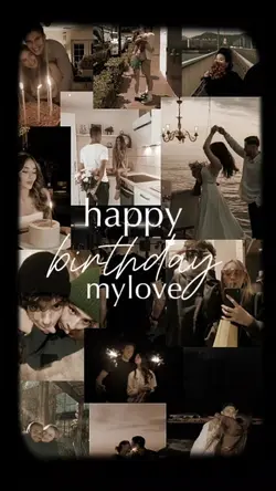 happybirthday mylove