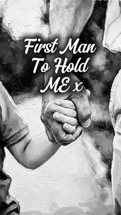 First Man ToHold Me.