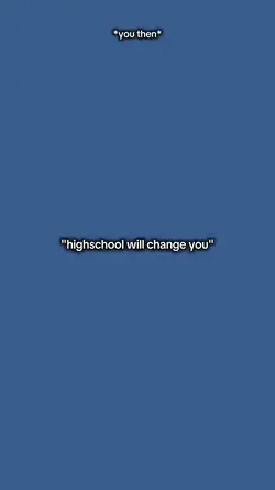 HighschoolWillChange