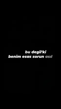 yoruldum derken