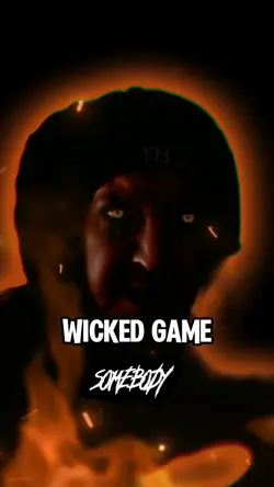 Wicked Game 