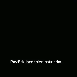 Eski bedenler