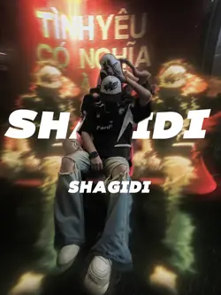 SHAGIDI