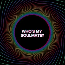 Who's my soulmate 