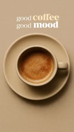 Good Coffee goodmood