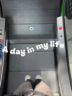 A day in my life 