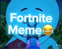 Fortnite Meme