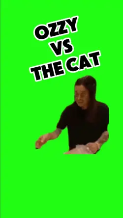 OZZY VS THE CAT