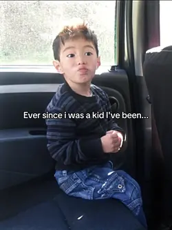 ever since i was kid